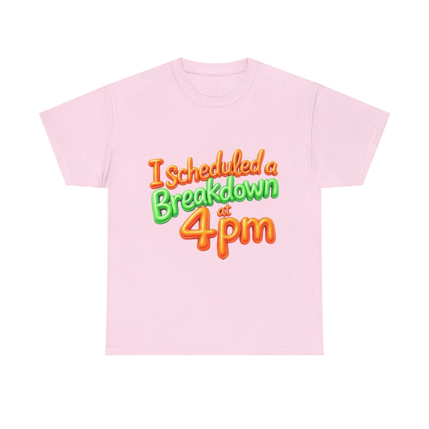 I Scheduled a Breakdown Unisex Tee, Funny Graphic Shirt, Casual Wear, Gift for Friends, Humor T-Shirt, Quirky Fashion, Clothing