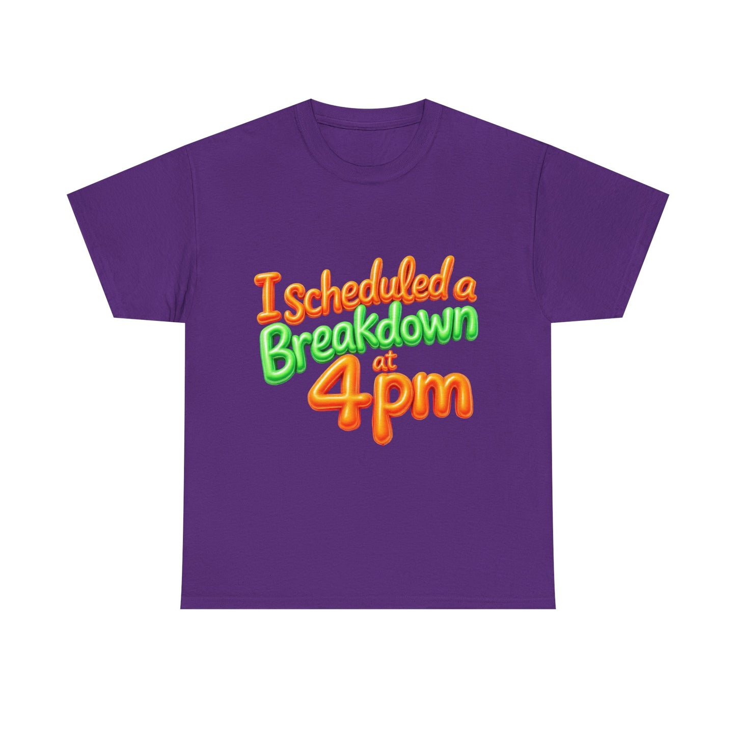 I Scheduled a Breakdown Unisex Tee, Funny Graphic Shirt, Casual Wear, Gift for Friends, Humor T-Shirt, Quirky Fashion, Clothing