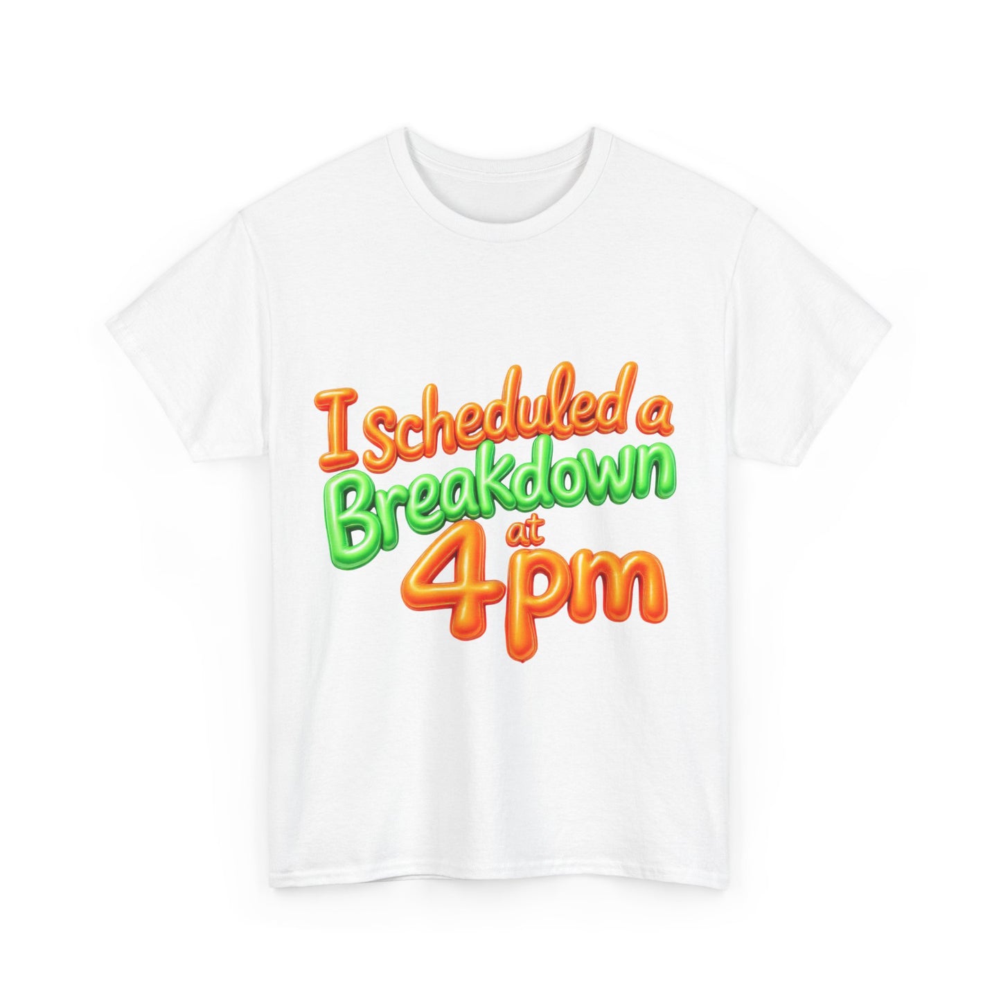 I Scheduled a Breakdown Unisex Tee, Funny Graphic Shirt, Casual Wear, Gift for Friends, Humor T-Shirt, Quirky Fashion, Clothing