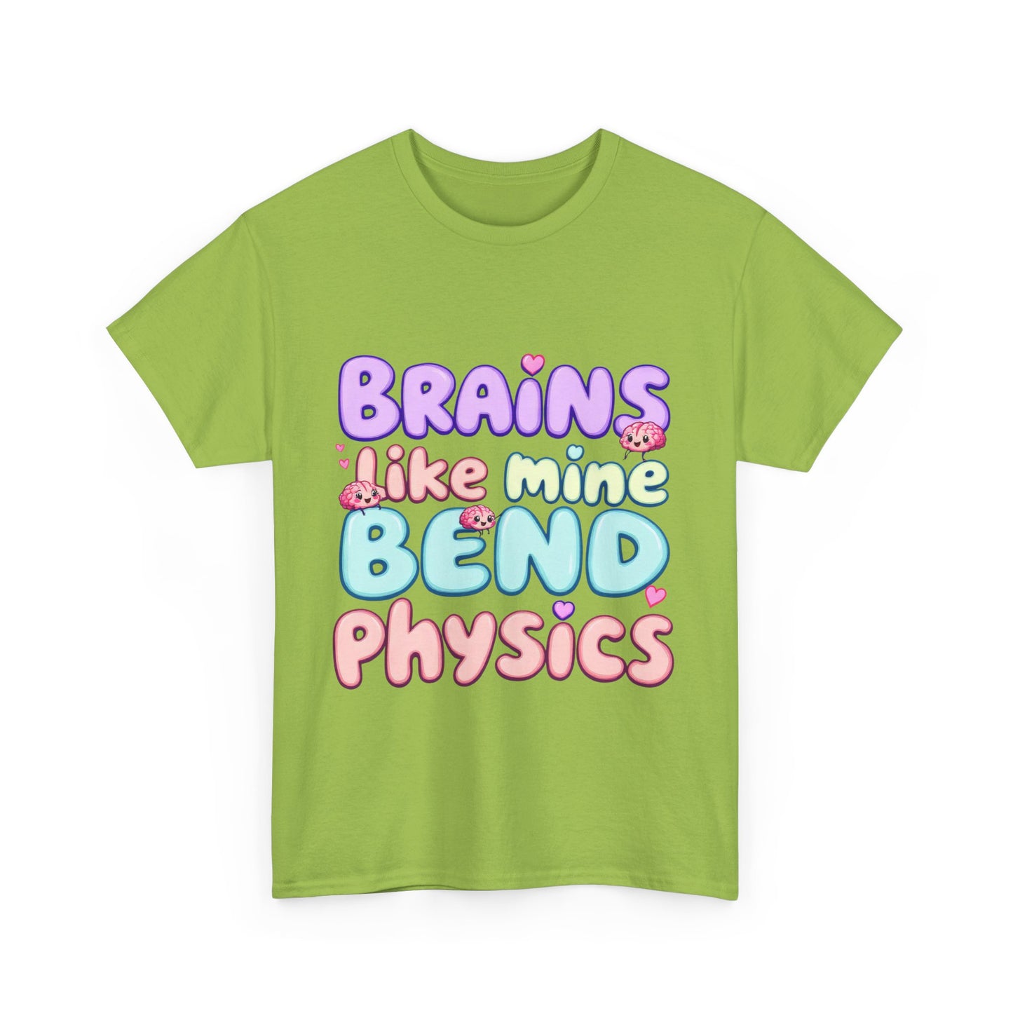Playful Science Tee - "Brains Like Mine Bend Physics" | Gift for Students, Teachers, Science Lovers, Birthday, Casual Wear,Clothing