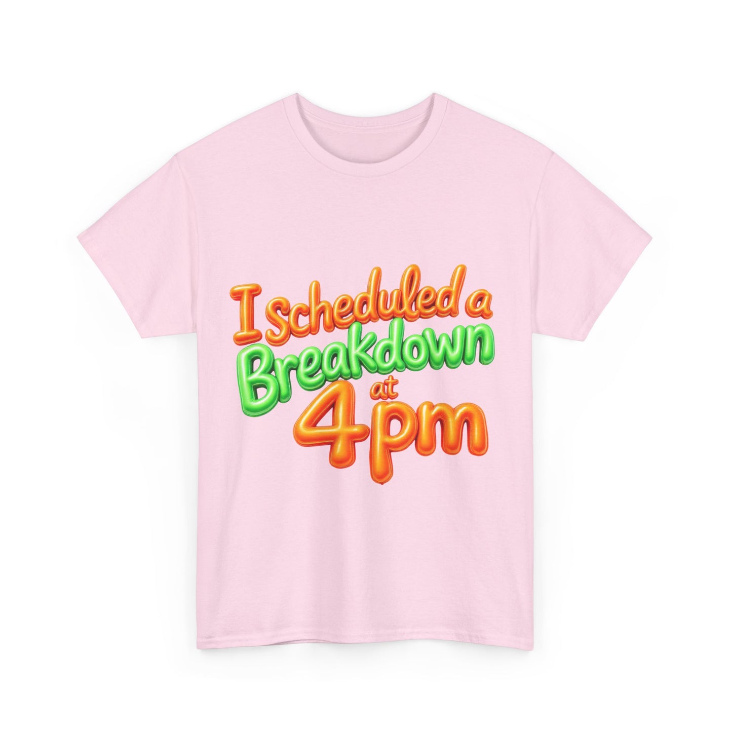 I Scheduled a Breakdown Unisex Tee, Funny Graphic Shirt, Casual Wear, Gift for Friends, Humor T-Shirt, Quirky Fashion, Clothing