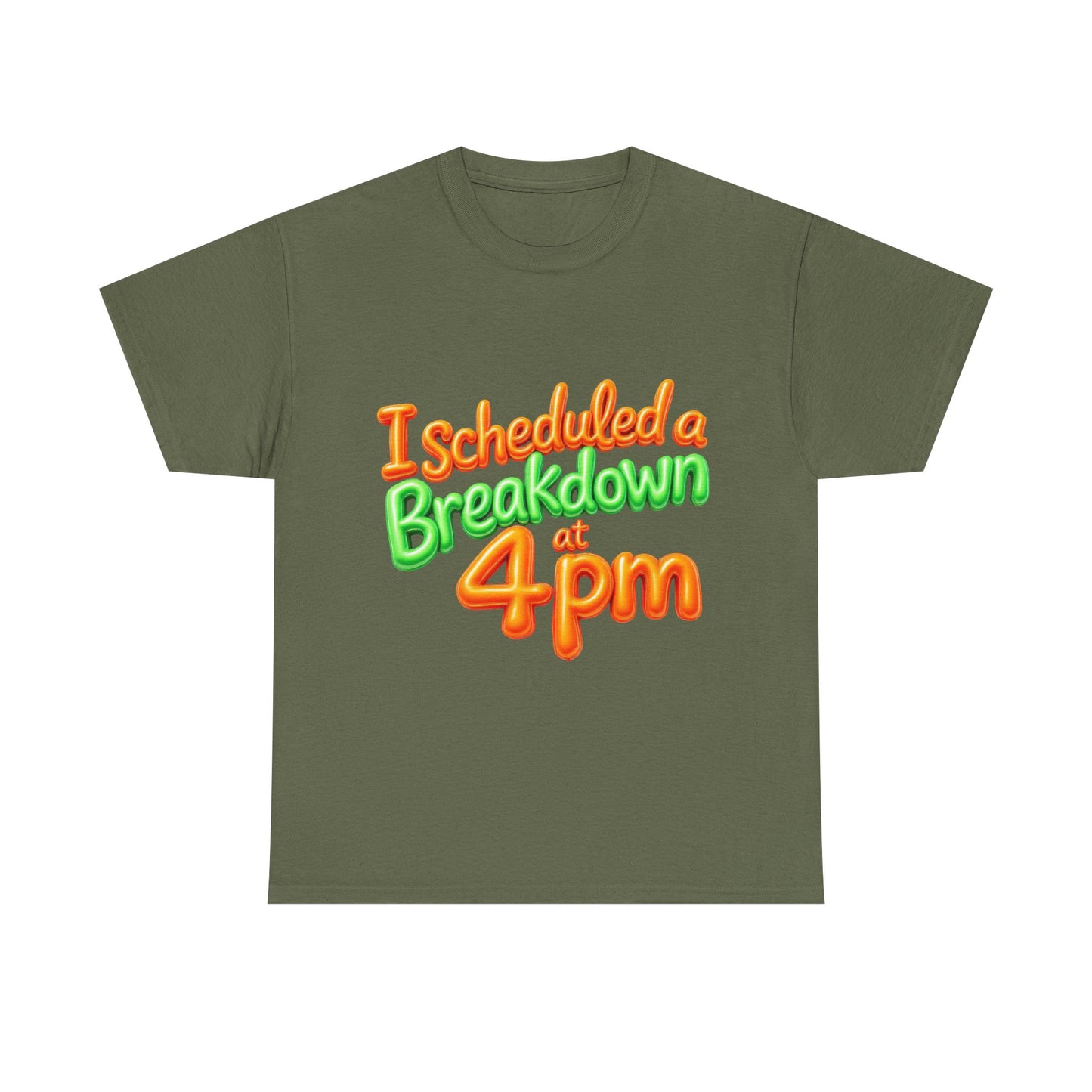 I Scheduled a Breakdown Unisex Tee, Funny Graphic Shirt, Casual Wear, Gift for Friends, Humor T-Shirt, Quirky Fashion, Clothing
