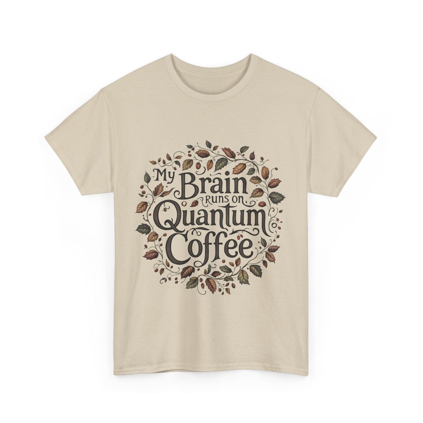 Quantum Coffee Unisex Tee, Fun Coffee Lover Shirt, Gift for Coffee Enthusiasts, Casual Everyday Wear, Unique Graphic T-Shirt, Clothing