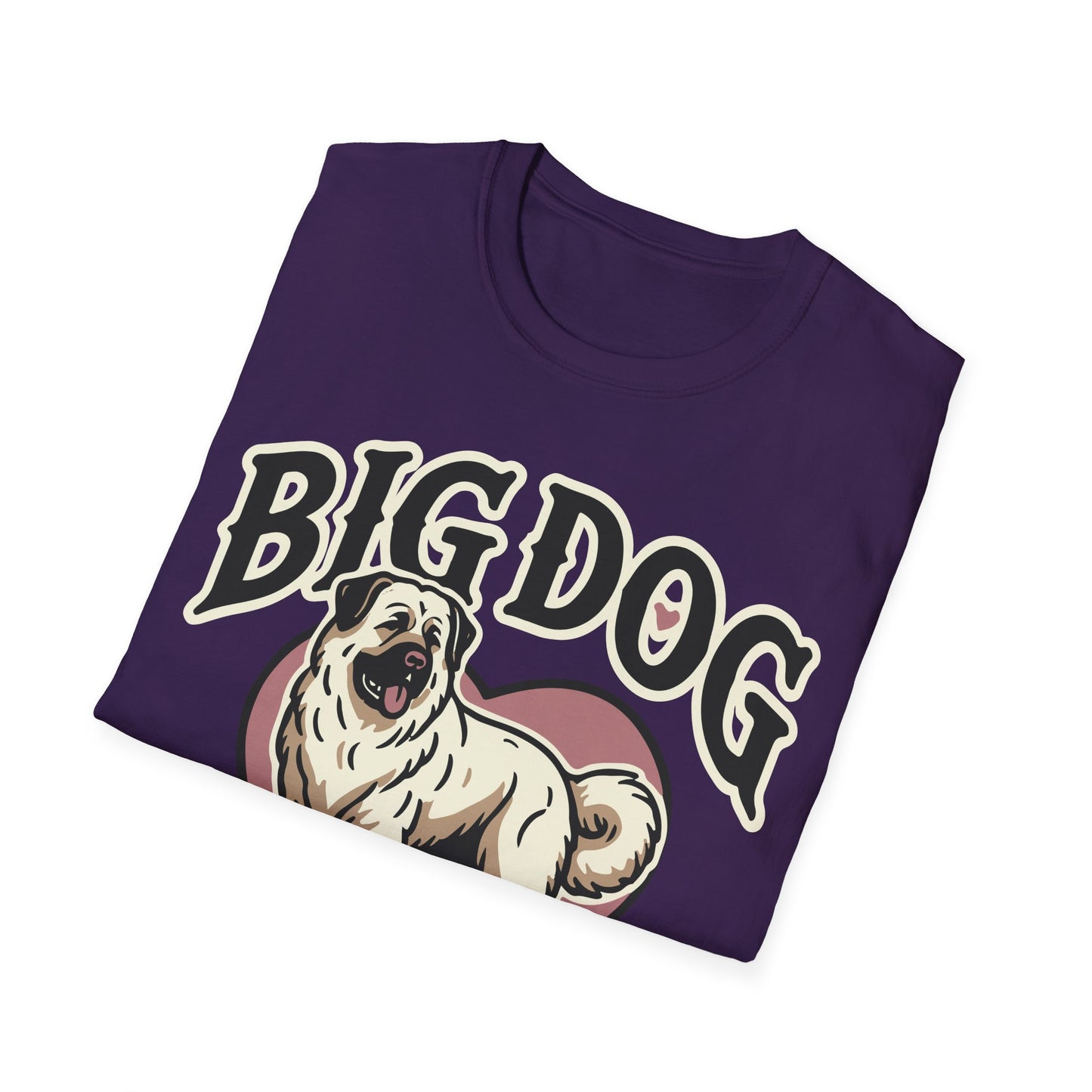 Unisex Softstyle T-Shirt,big dog bigger heart,