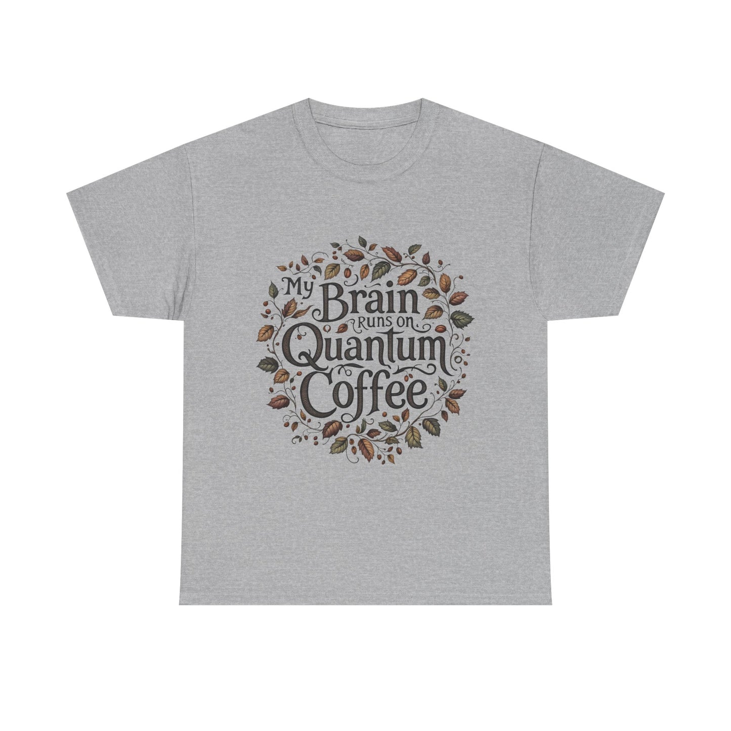 Quantum Coffee Unisex Tee, Fun Coffee Lover Shirt, Gift for Coffee Enthusiasts, Casual Everyday Wear, Unique Graphic T-Shirt, Clothing