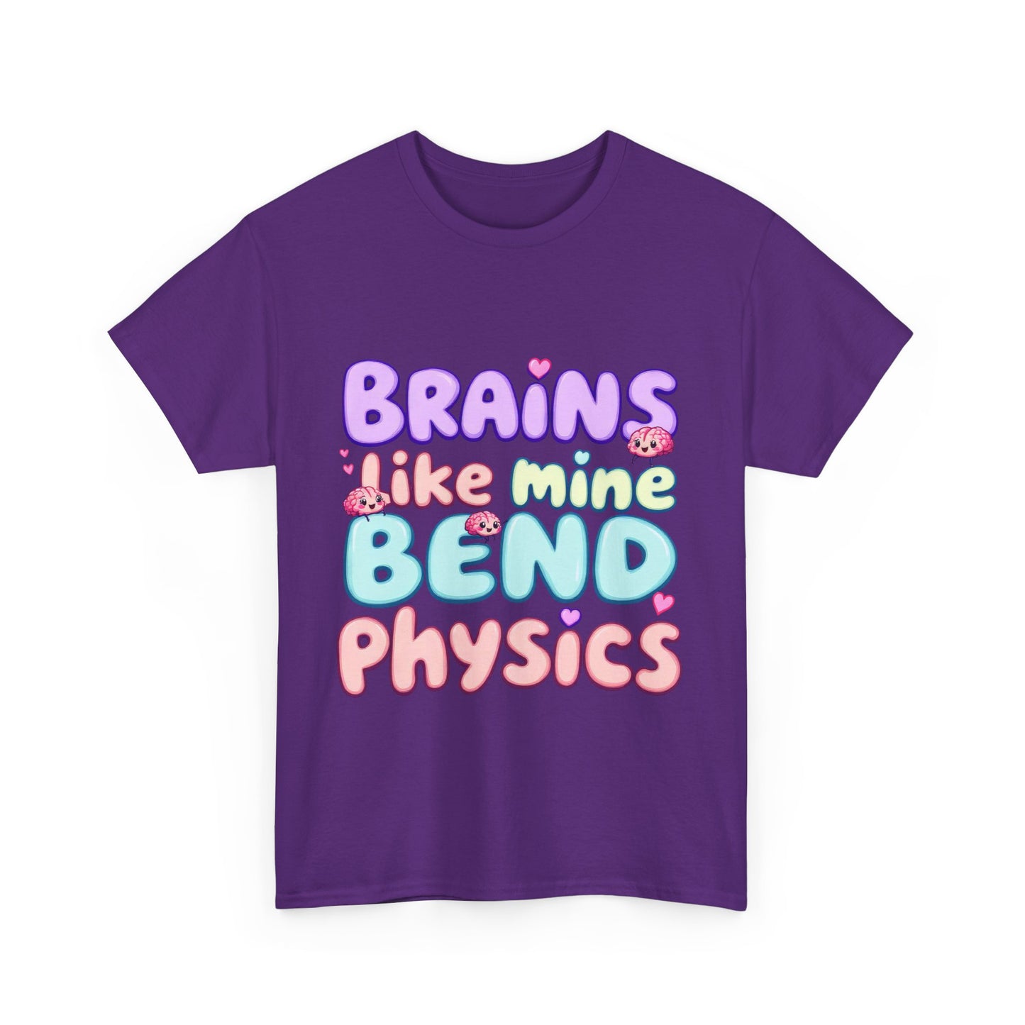 Playful Science Tee - "Brains Like Mine Bend Physics" | Gift for Students, Teachers, Science Lovers, Birthday, Casual Wear,Clothing