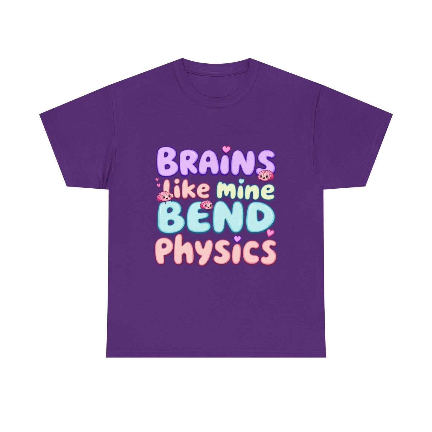 Playful Science Tee - "Brains Like Mine Bend Physics" | Gift for Students, Teachers, Science Lovers, Birthday, Casual Wear,Clothing