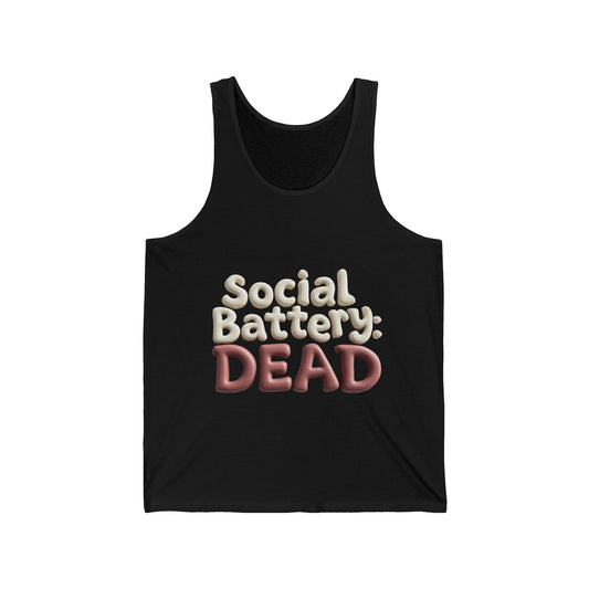 Social Battery: Dead Unisex Jersey Tank, Fun Summer Top, Casual Wear, Gift for Gamers, Relaxing Fit, Mood Shirt, Clothing