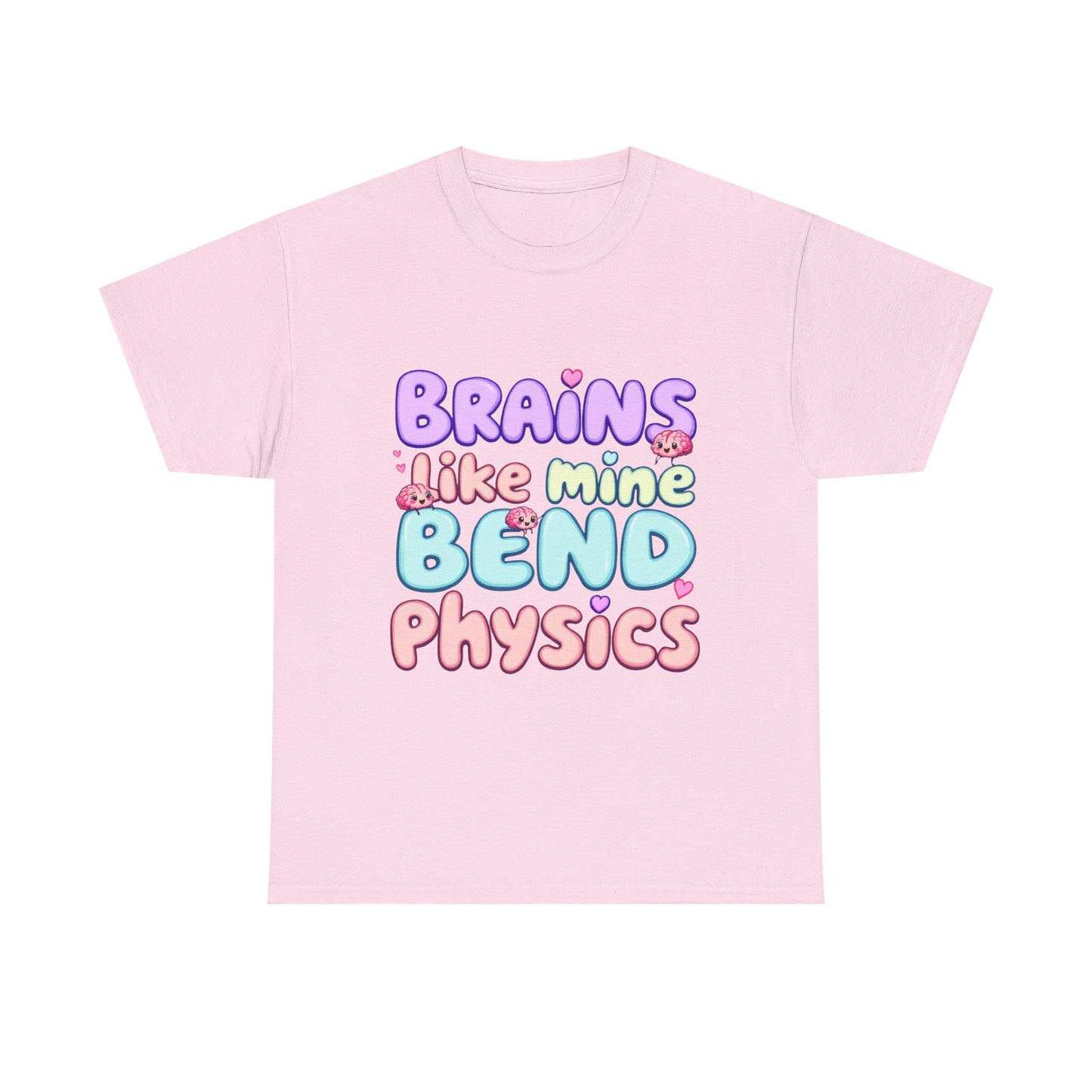 Playful Science Tee - "Brains Like Mine Bend Physics" | Gift for Students, Teachers, Science Lovers, Birthday, Casual Wear,Clothing